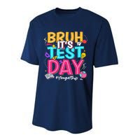 Bruh It’S Test Day You Got This Testing Day Teacher Students Performance Sprint T-Shirt