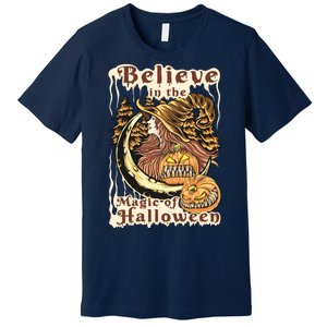 Believe In The Magic Of Halloween Premium T-Shirt