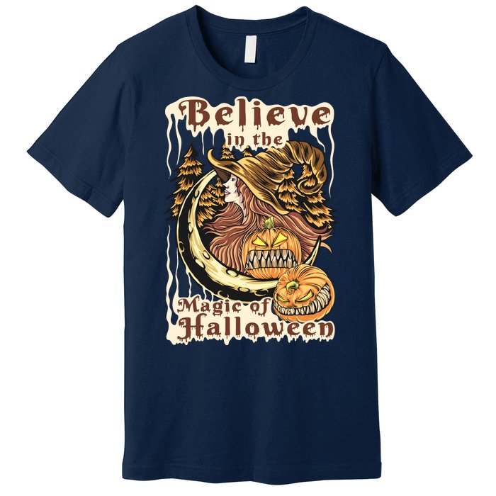 Believe In The Magic Of Halloween Premium T-Shirt