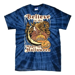 Believe In The Magic Of Halloween Tie-Dye T-Shirt