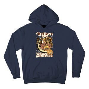 Believe In The Magic Of Halloween Tall Hoodie