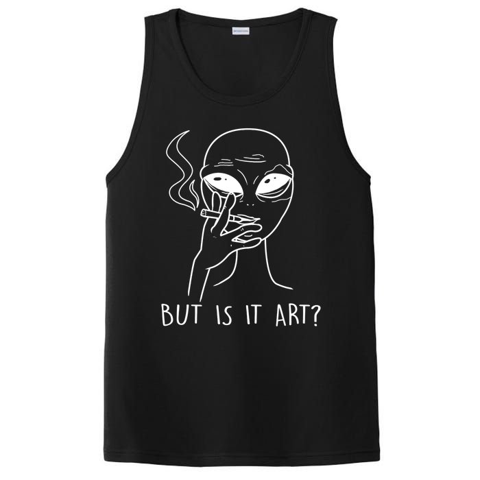 But Is This Art Funny Alien Smoking Lover Gift PosiCharge Competitor Tank