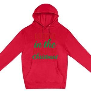 Believe In The Magic Of Christmas Pajama  Premium Pullover Hoodie