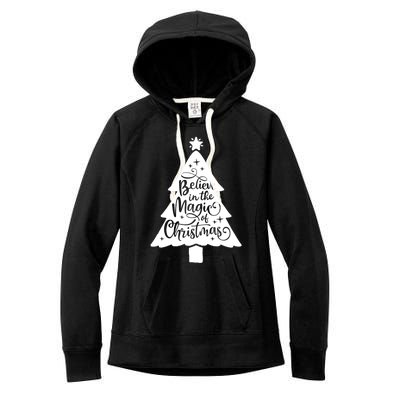 Believe In The Magic Of Christmas Rustic Holiday Family Gift Women's Fleece Hoodie