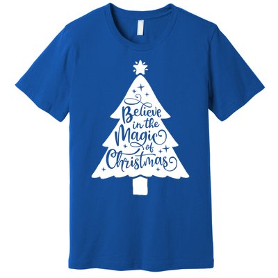 Believe In The Magic Of Christmas Rustic Holiday Family Gift Premium T-Shirt