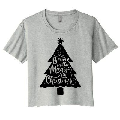 Believe In The Magic Of Christmas Rustic Holiday Family Gift Women's Crop Top Tee