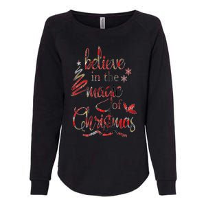 Believe In The Magic Of Christmas Gift Womens California Wash Sweatshirt