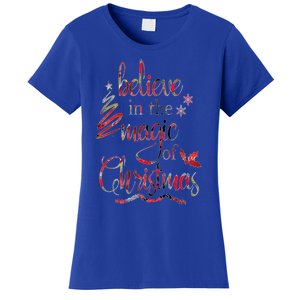 Believe In The Magic Of Christmas Gift Women's T-Shirt