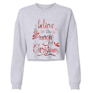 Believe In The Magic Of Christmas Gift Cropped Pullover Crew