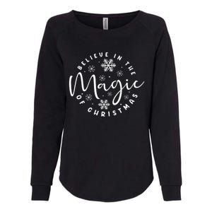 Believe In The Magic Of Christmas Cool Gift Womens California Wash Sweatshirt