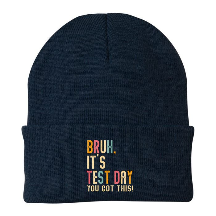 Bruh Its Test Day You Got This Testing Day Knit Cap Winter Beanie
