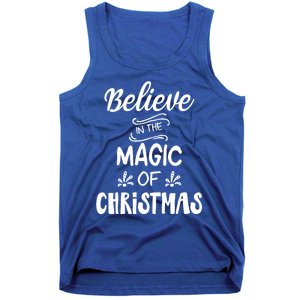 Believe In The Magic Of Christmas Gift Tank Top