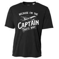 Because I'm The Captain That's Why Aircraft Airline Pilot Cooling Performance Crew T-Shirt