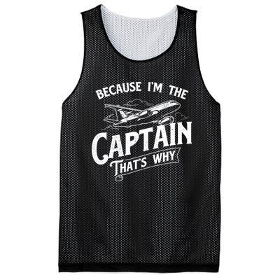 Because I'm The Captain That's Why Aircraft Airline Pilot Mesh Reversible Basketball Jersey Tank