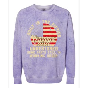 Built In The Fifties Original &Unrestored Born In The 1950s Colorblast Crewneck Sweatshirt