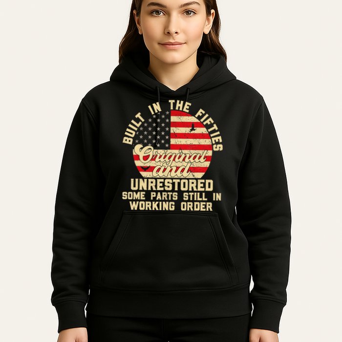 Built In The Fifties Original &Unrestored Born In The 1950s Hoodie