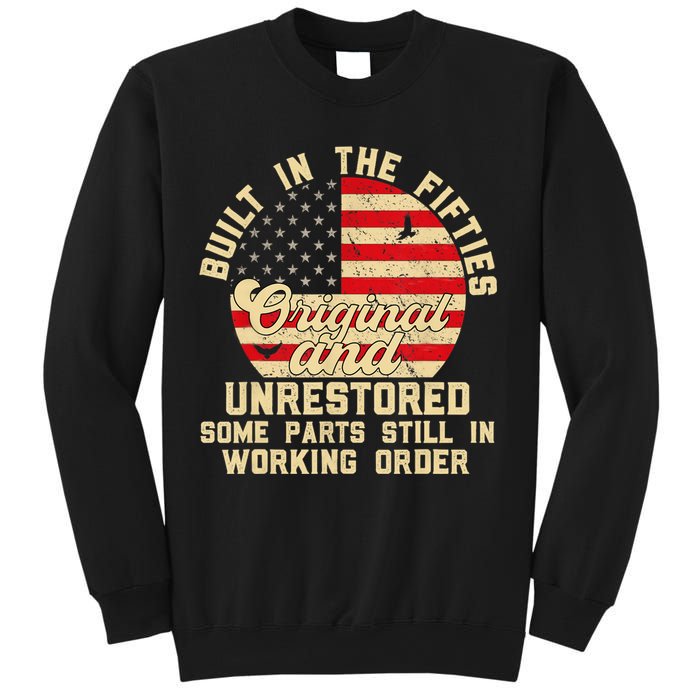 Built In The Fifties Original &Unrestored Born In The 1950s Sweatshirt