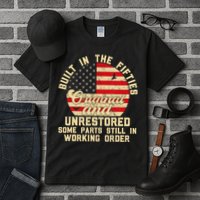 Built In The Fifties Original &Unrestored Born In The 1950s Tall T-Shirt