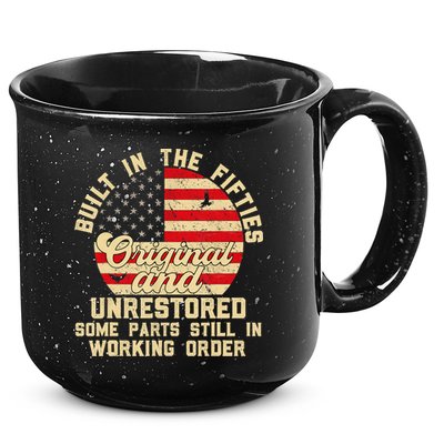 Built In The Fifties Original &Unrestored Born In The 1950s 15oz Campfire Ceramic Mug