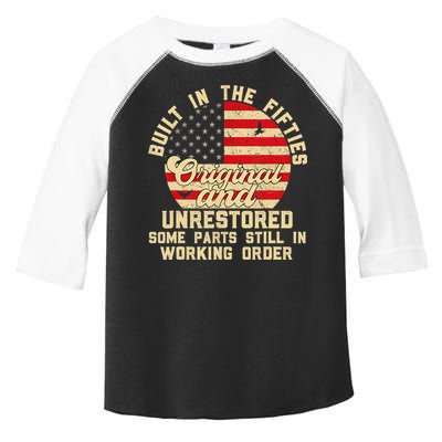 Built In The Fifties Original &Unrestored Born In The 1950s Toddler Fine Jersey T-Shirt