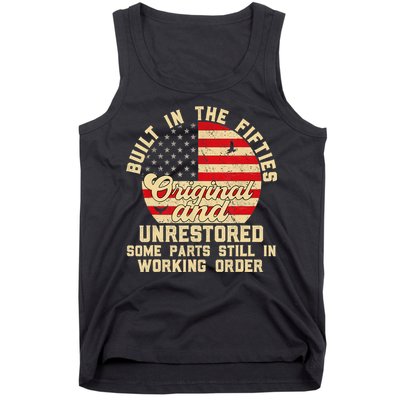 Built In The Fifties Original &Unrestored Born In The 1950s Tank Top