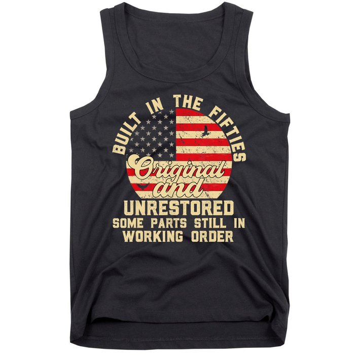Built In The Fifties Original &Unrestored Born In The 1950s Tank Top
