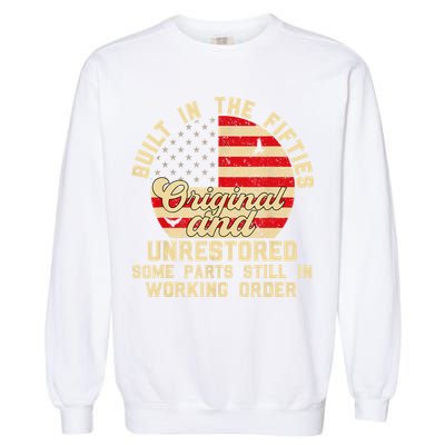 Built In The Fifties Original &Unrestored Born In The 1950s Garment-Dyed Sweatshirt