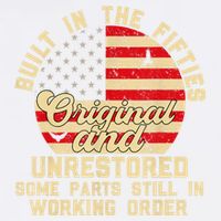 Built In The Fifties Original &Unrestored Born In The 1950s Garment-Dyed Sweatshirt