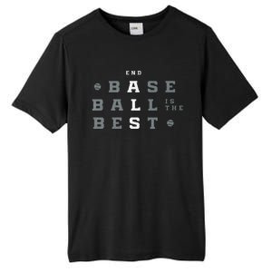 Baseball Is The Best End Als Tall Fusion ChromaSoft Performance T-Shirt