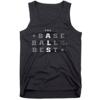 Baseball Is The Best End Als Tank Top