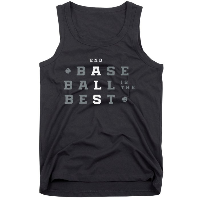 Baseball Is The Best End Als Tank Top