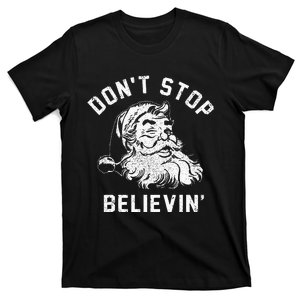 Believe in the Christmas Spirit Funny Xmas Santa Gift T-Shirt