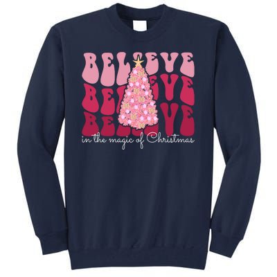 Believe Im The Magic Of Christmas Retro Holiday Tall Sweatshirt