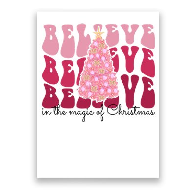 Believe Im The Magic Of Christmas Retro Holiday Poster