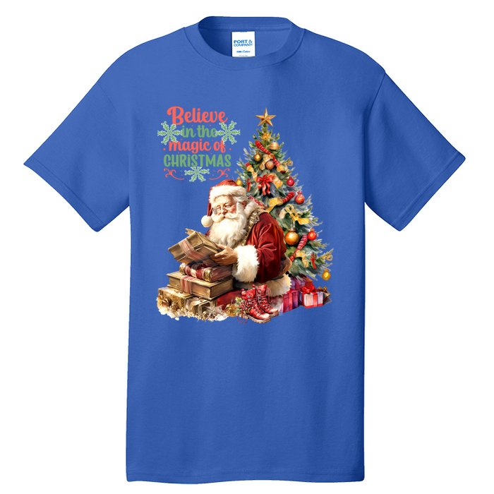 Believe In The Magic Of Christmas Vintage Santa Great Gift Tall T-Shirt