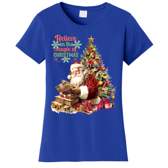 Believe In The Magic Of Christmas Vintage Santa Great Gift Women's T-Shirt