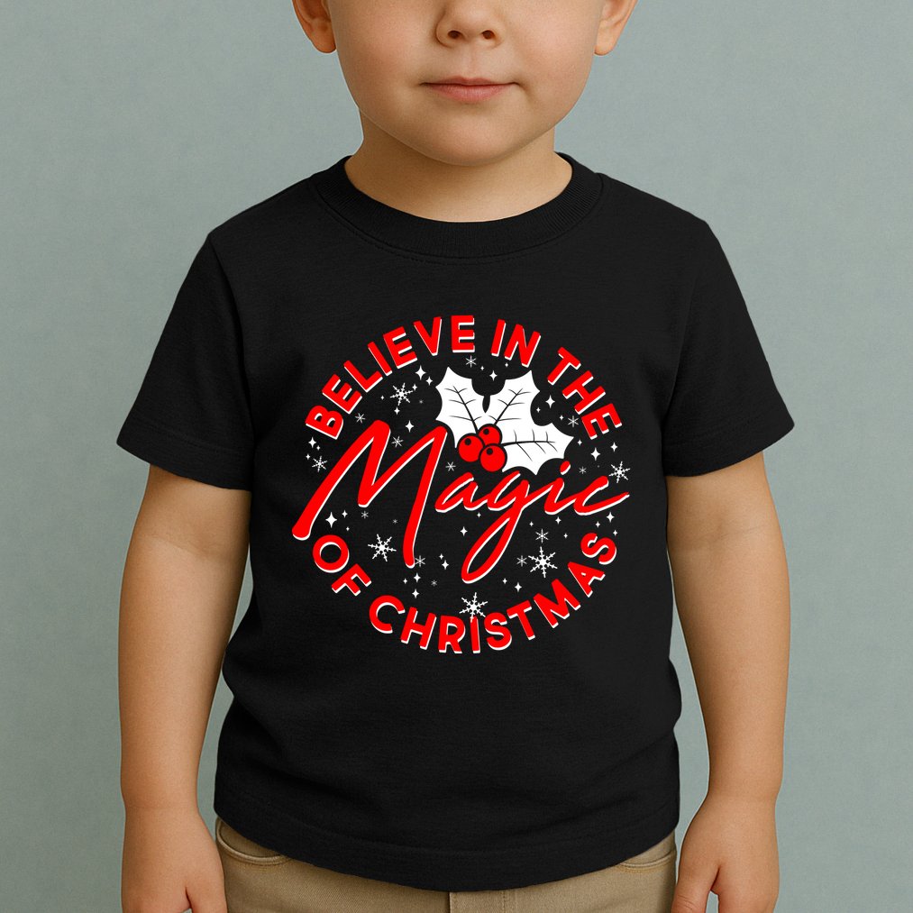 Believe In The Magic Of Christmas Toddler T-Shirt