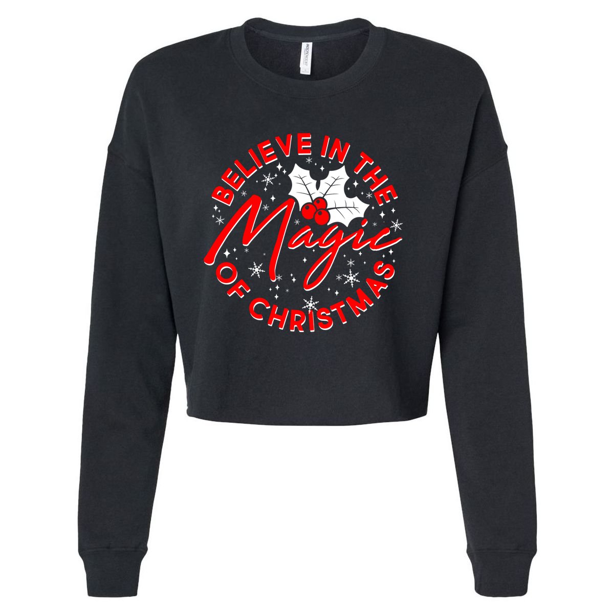 Believe In The Magic Of Christmas Cropped Pullover Crew