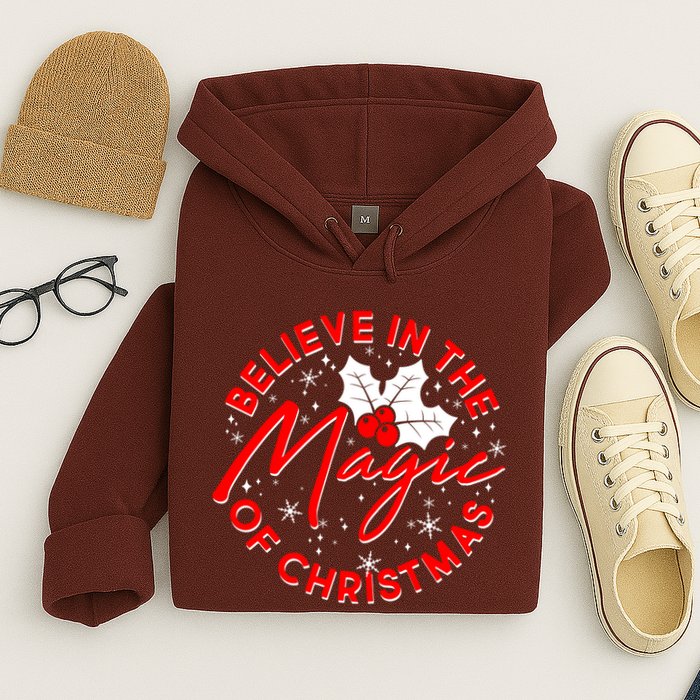 Believe In The Magic Of Christmas Hoodie
