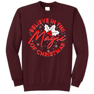 Believe In The Magic Of Christmas Tall Sweatshirt