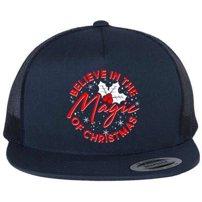 Believe In The Magic Of Christmas Flat Bill Trucker Hat