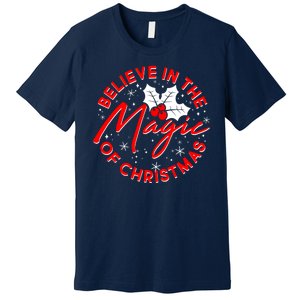 Believe In The Magic Of Christmas Premium T-Shirt