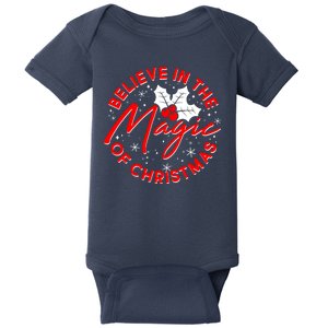 Believe In The Magic Of Christmas Baby Bodysuit