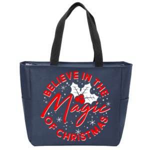 Believe In The Magic Of Christmas Zip Tote Bag