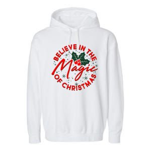 Believe In The Magic Of Christmas Garment-Dyed Fleece Hoodie