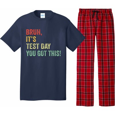 Bruh It’S Test Day You Got This Testing Day Teacher Pajama Set