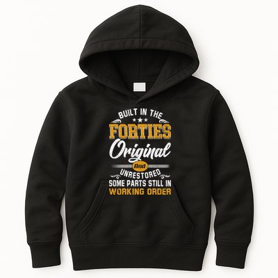 Built In The Forties Original Unrestored Vintage 40s Birthday Kids Hoodie