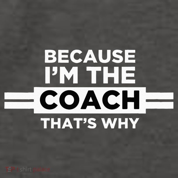 Because I'm the Coach That's Why Coach Gift Vector Backpack