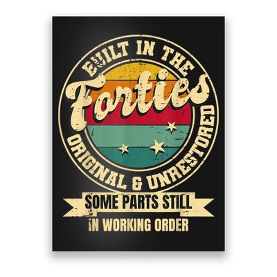 Built In The Forties Original Unrestored 40th Birthday  Poster