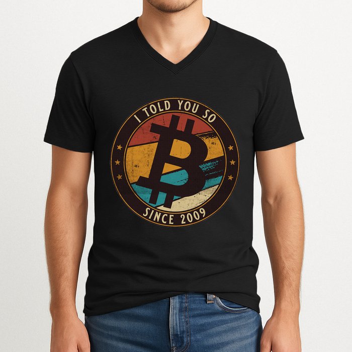 Bitcoin I Told You So Btc Crypto And Bitcoin V-Neck T-Shirt